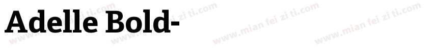 Adelle Bold字体转换